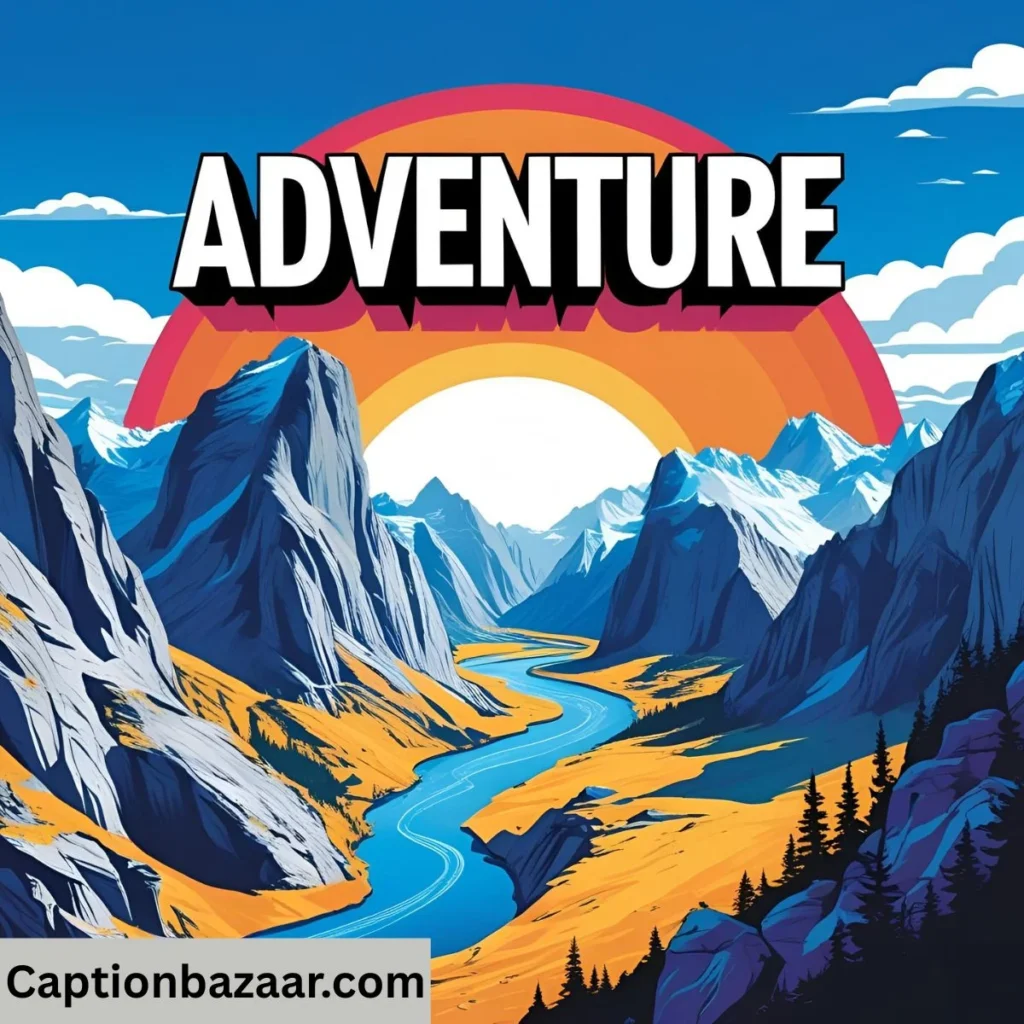 Adventure Captions