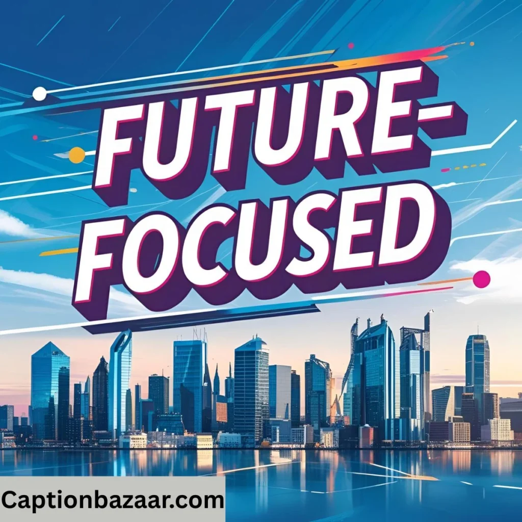 Future Focused Captions