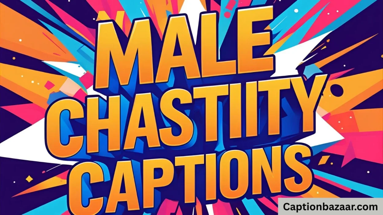 Male Chastity Captions