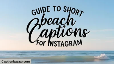 Short Beach Captions for Instagram