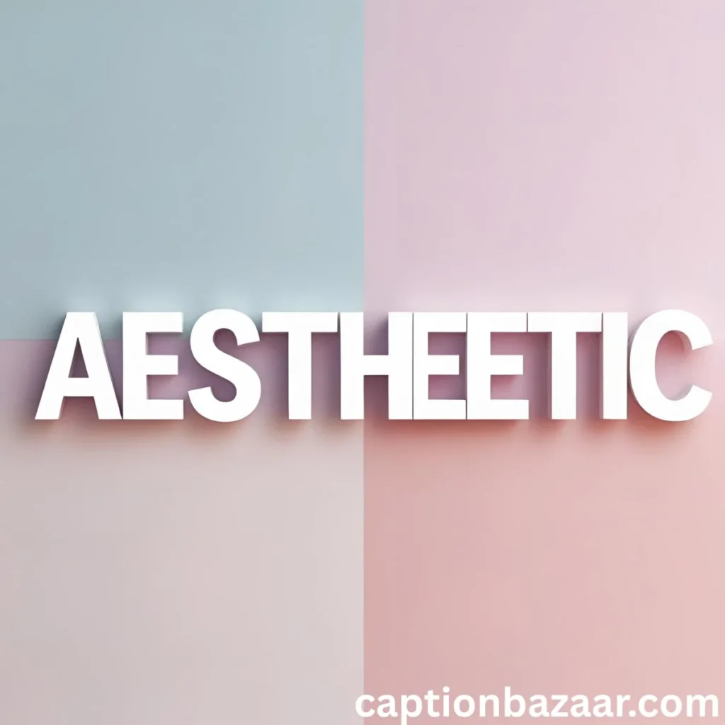 Aesthetic Instagram Captions