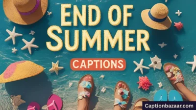 End of Summer Captions