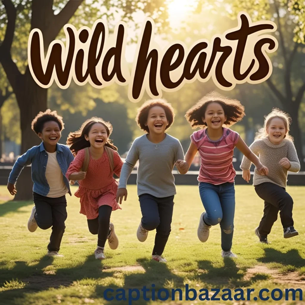 For the Wild Hearts