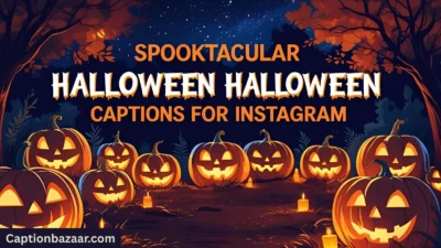 Spooktacular Halloween Captions for Instagram