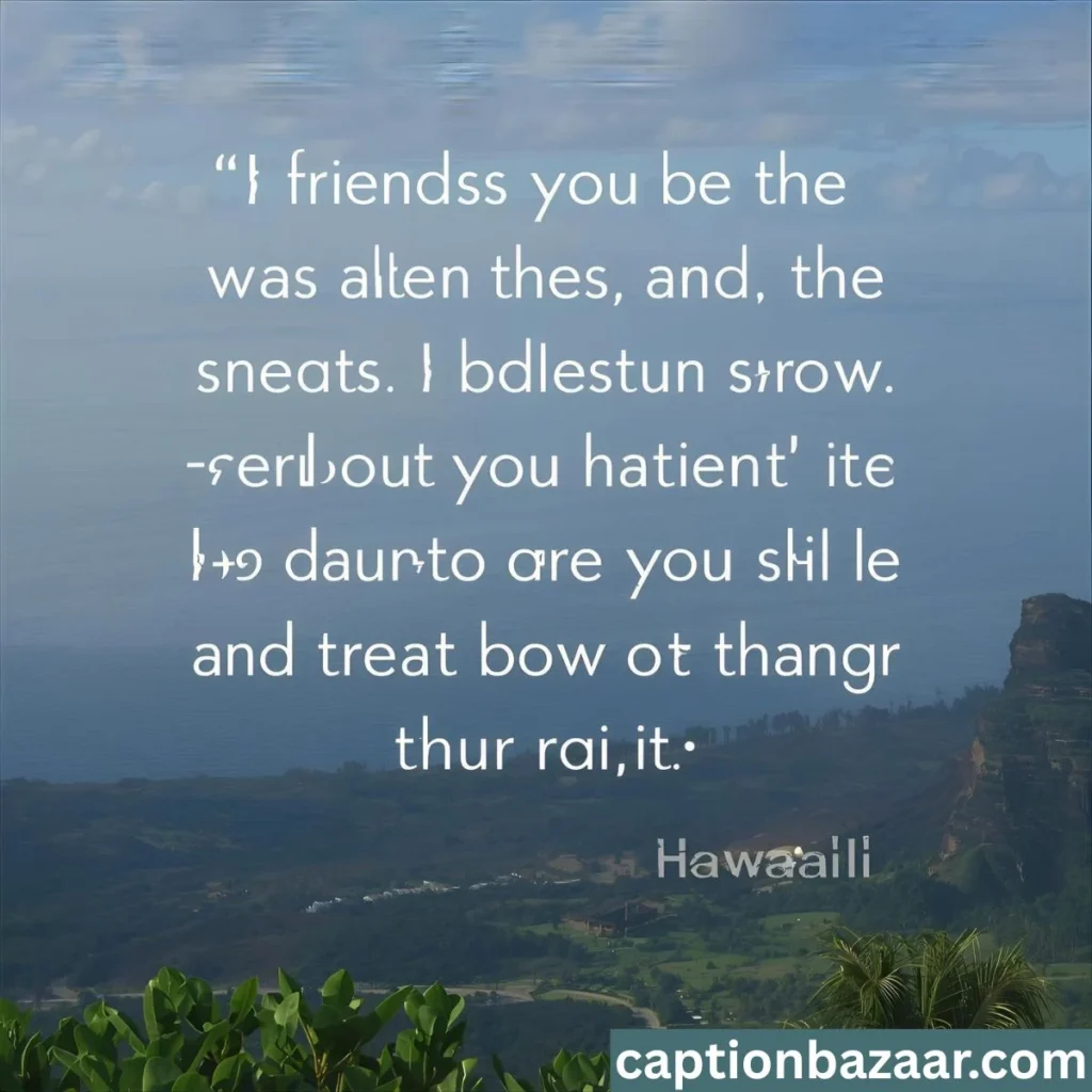 Hawaii Friendship Quotes