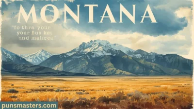 Montana Quotes and Captions