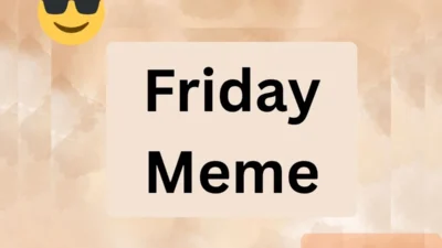 Friday Meme