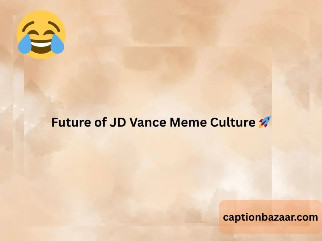 Future of JD Vance Meme Culture