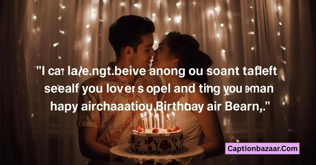Romantic 23rd Birthday Captions 